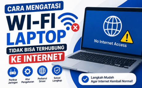 cara mengatasi wi-fi laptop tidak bisa terhubung ke internet