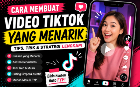 cara membuat video tiktok yang menarik