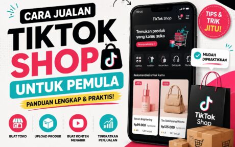 cara jualan tiktok shop untuk pemula