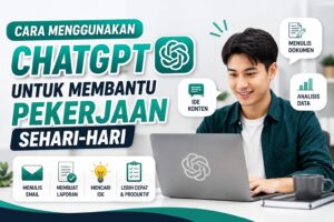 Cara Menggunakan ChatGPT untuk Membantu Pekerjaan Sehari-hari
