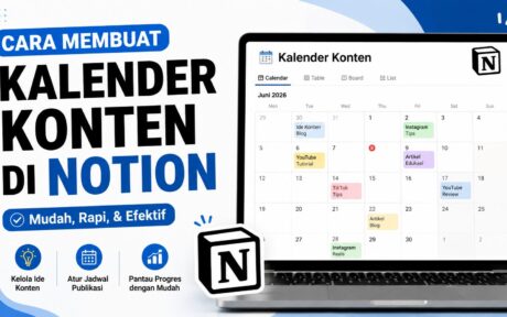 Cara Membuat Kalender Konten di Notion dengan Mudah untuk Pemula